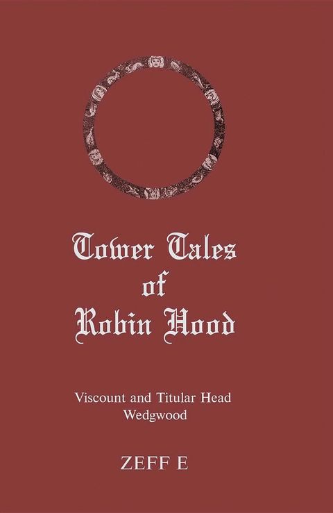 Tower Tales of Robin Hood(Kobo/電子書)