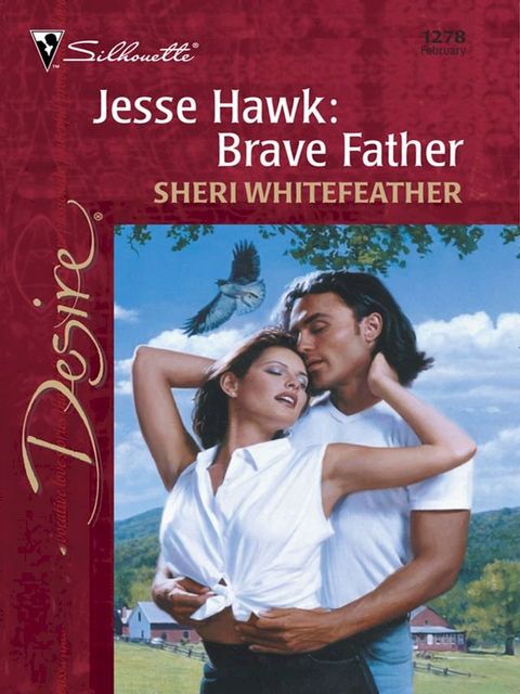 Jesse Hawk: Brave Father(Kobo/電子書)