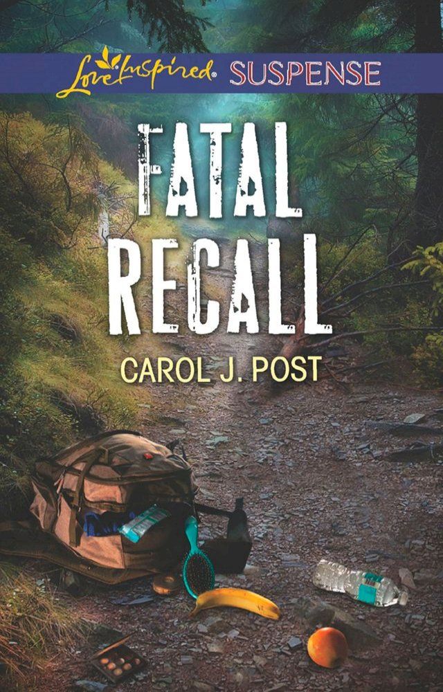  Fatal Recall (Mills & Boon Love Inspired Suspense)(Kobo/電子書)