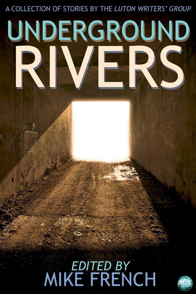  Underground Rivers(Kobo/電子書)