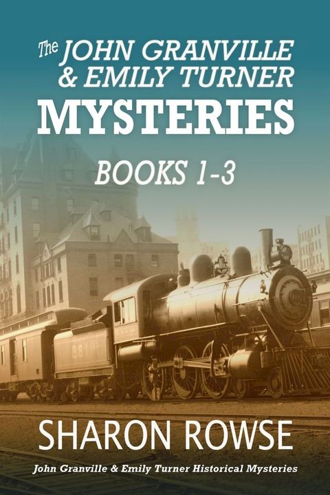 John Granville & Emily Turner Mysteries Box Set, Books 1-3(Kobo/電子書)