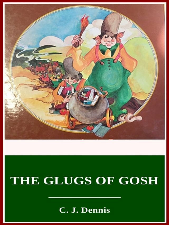  The Glugs of Gosh(Kobo/電子書)