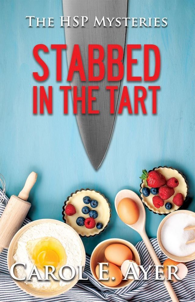  Stabbed in the Tart(Kobo/電子書)