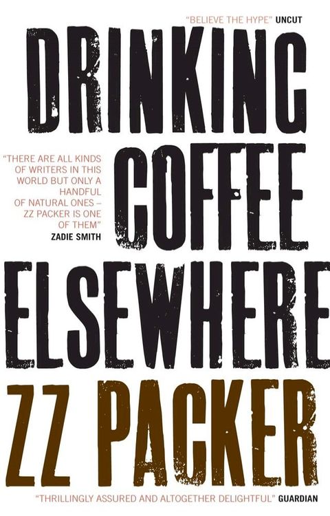 Drinking Coffee Elsewhere(Kobo/電子書)