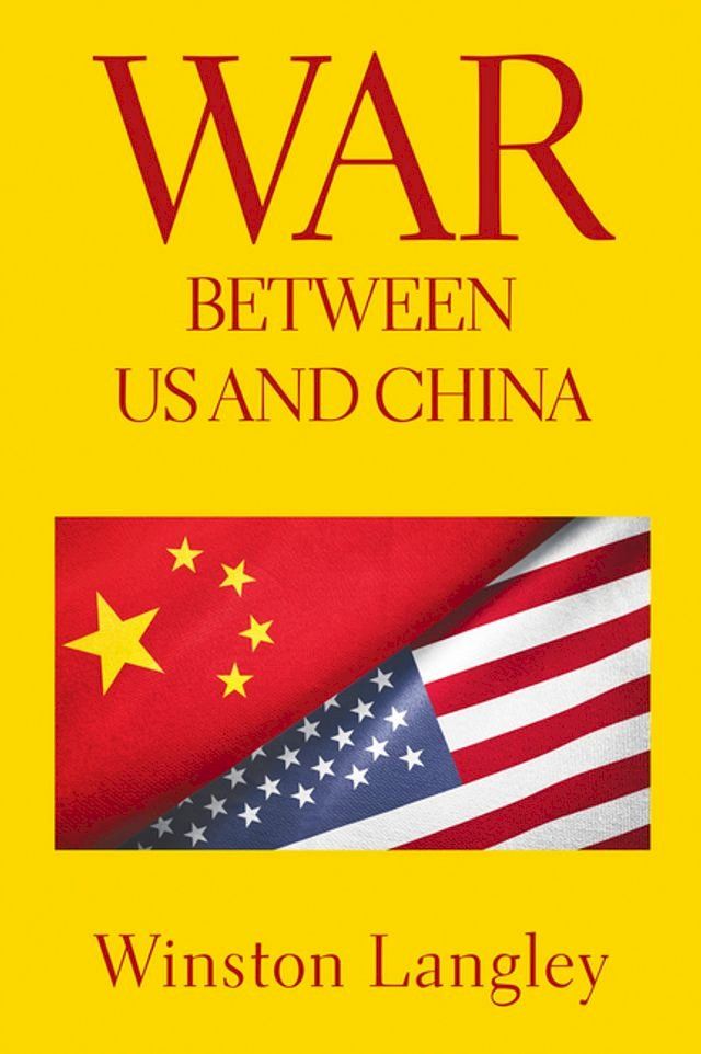  War Between Us and China(Kobo/電子書)