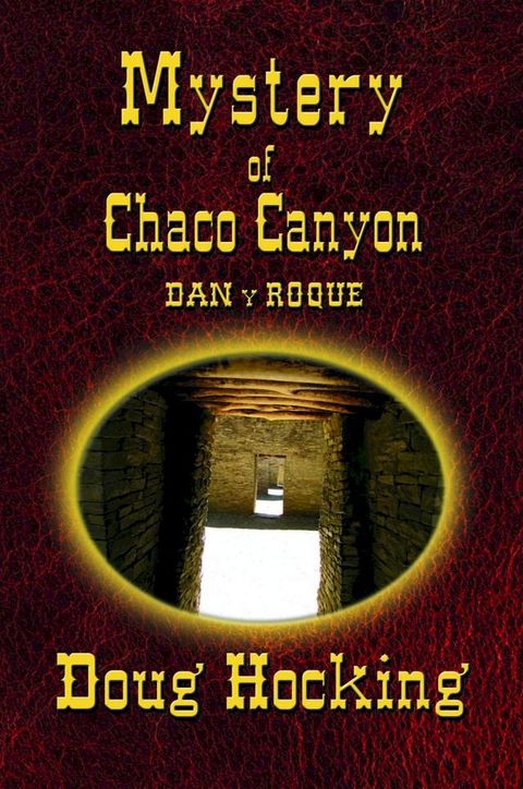 The Mystery of Chaco Canyon(Kobo/電子書)