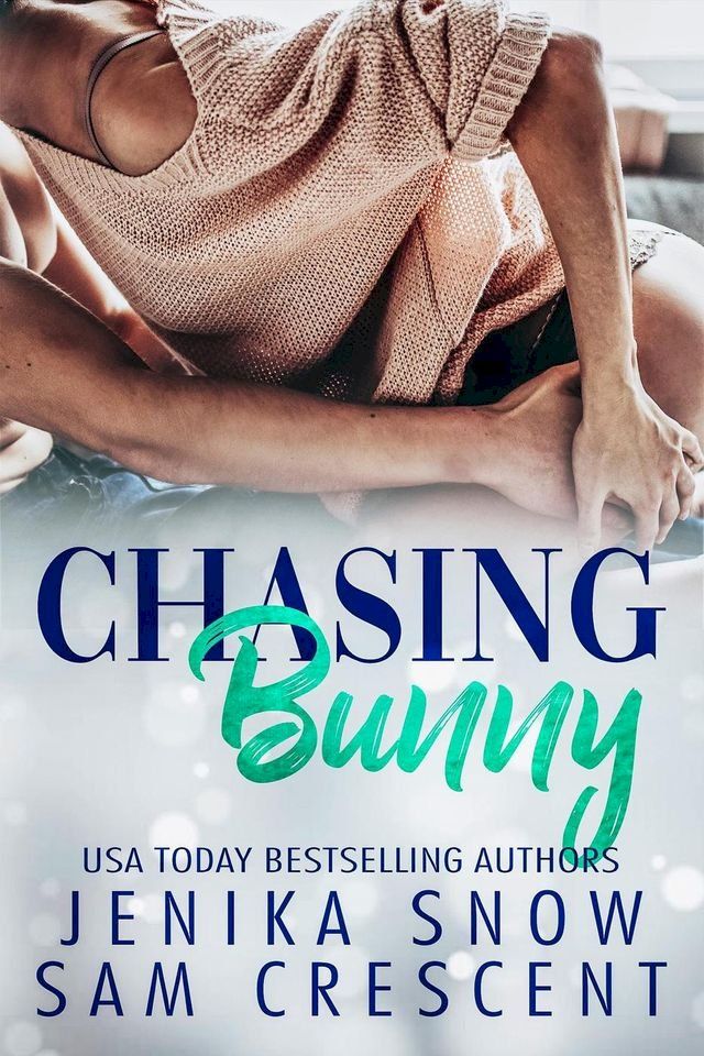  Chasing Bunny(Kobo/電子書)