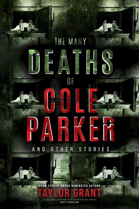 The Many Deaths of Cole Parker(Kobo/電子書)