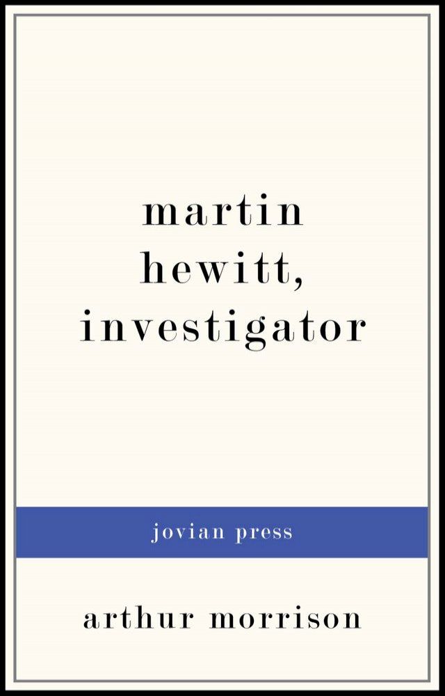  Martin Hewitt, Investigator(Kobo/電子書)