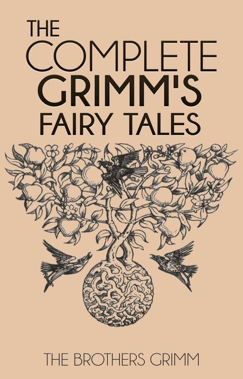 The Complete Grimm's Fairy Tales(Kobo/電子書)