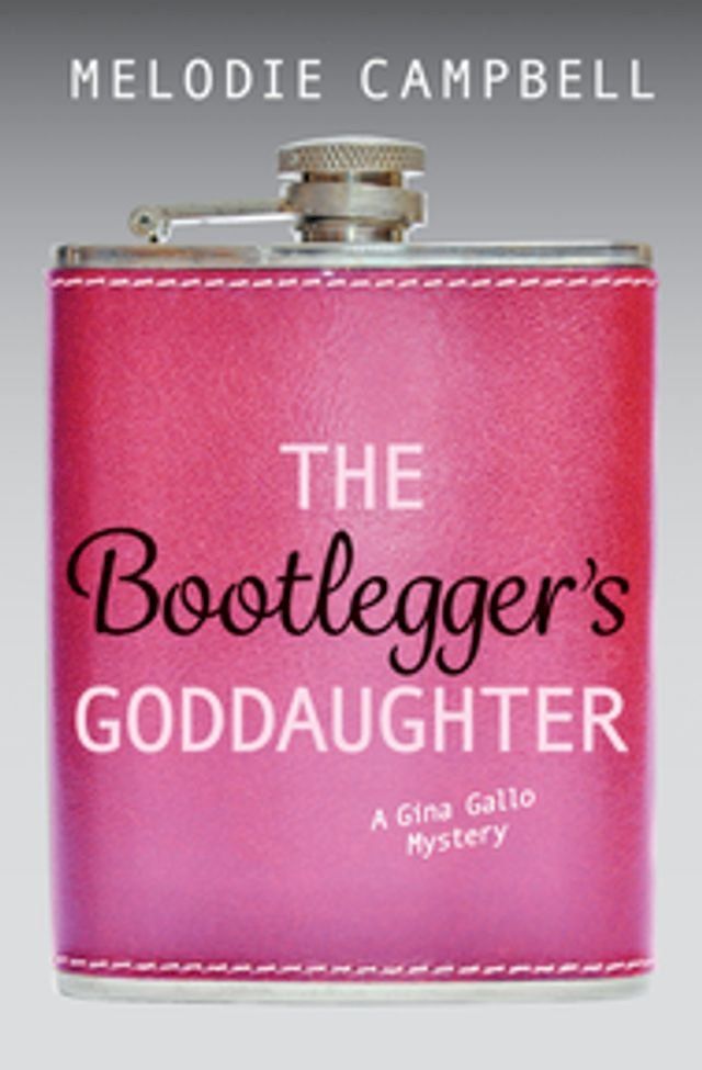  The Bootlegger's Goddaughter(Kobo/電子書)