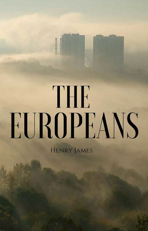 The Europeans(Kobo/電子書)