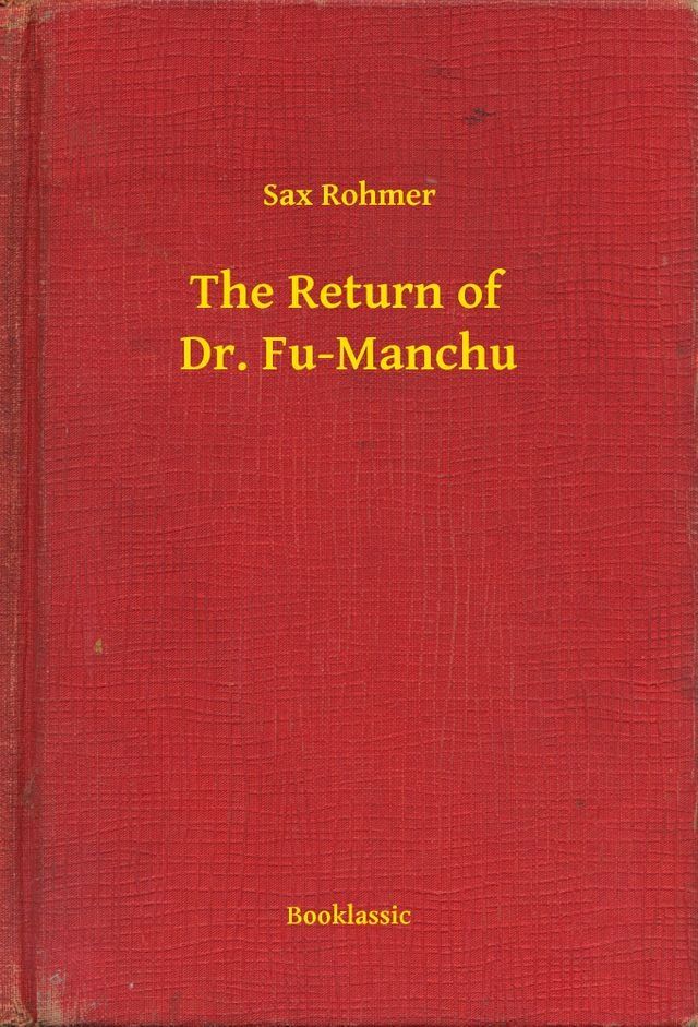  The Return of Dr. Fu-Manchu(Kobo/電子書)