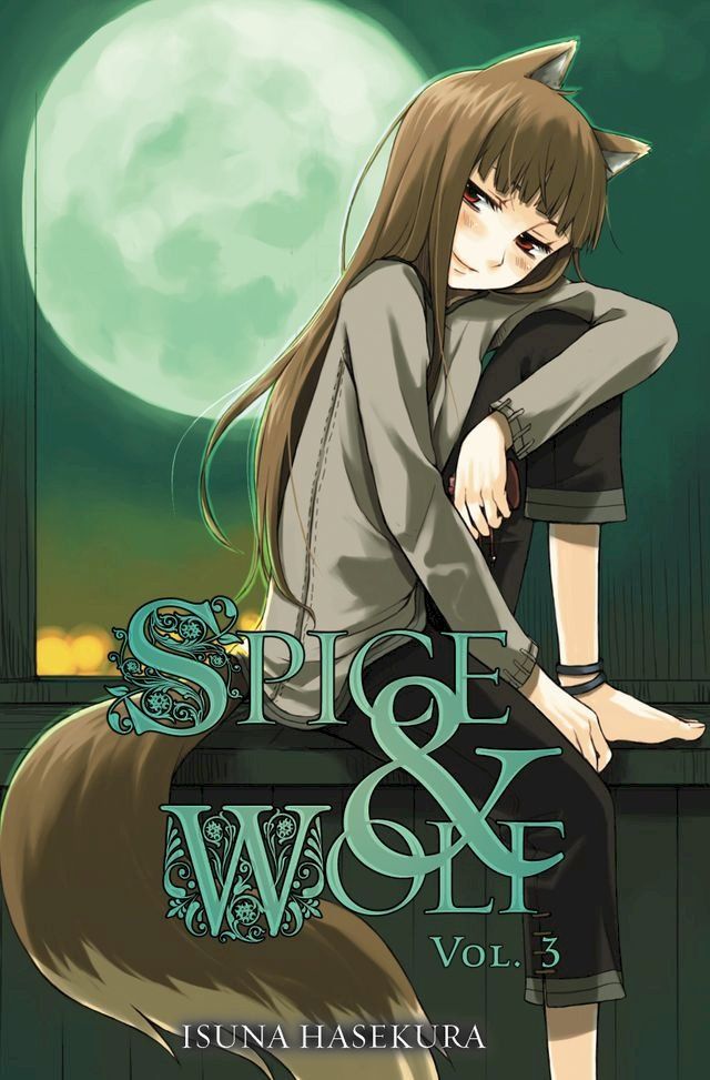  Spice and Wolf, Vol. 3 (light novel)(Kobo/電子書)