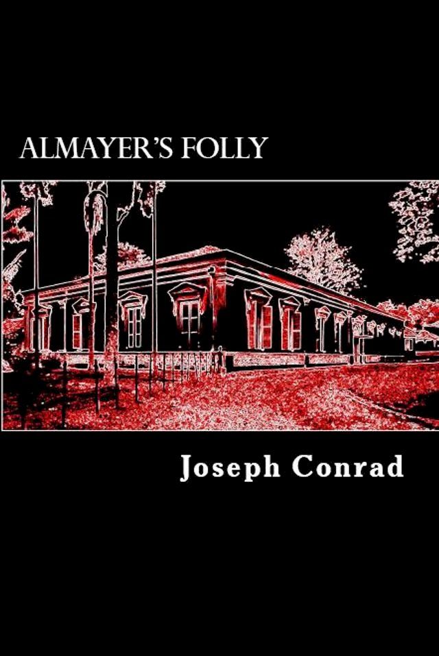  Almayer's Folly(Kobo/電子書)