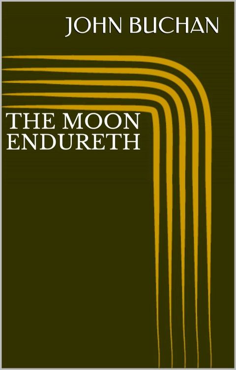 The Moon Endureth(Kobo/電子書)