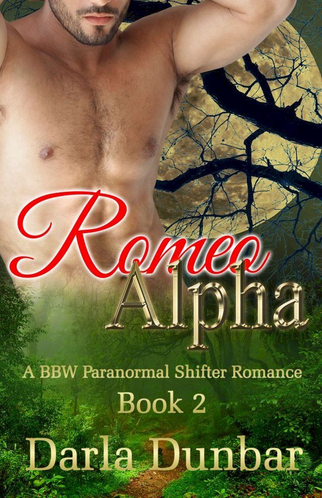  Romeo Alpha - Book 2(Kobo/電子書)