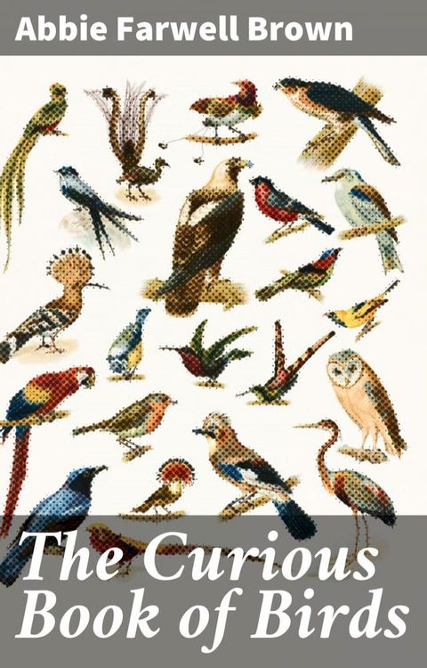 The Curious Book of Birds(Kobo/電子書)