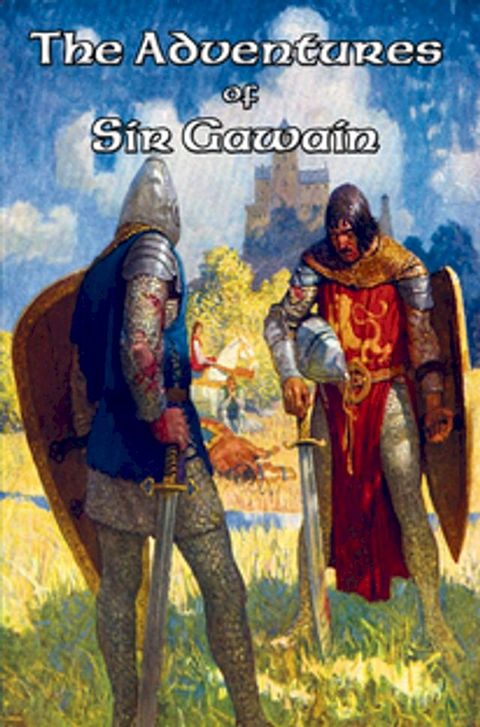 The Adventures of Sir Gawain(Kobo/電子書)