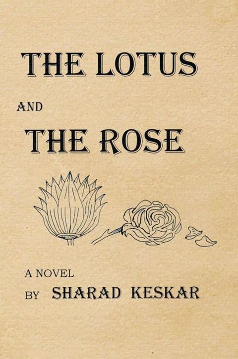 The Lotus and the Rose(Kobo/電子書)