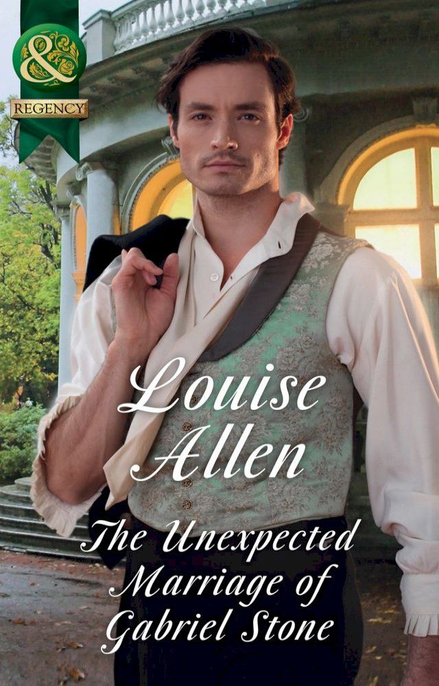  The Unexpected Marriage Of Gabriel Stone (Lords of Disgrace, Book 4) (Mills & Boon Historical)(Kobo/電子書)