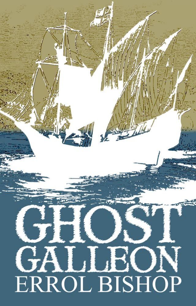  Ghost Galleon(Kobo/電子書)