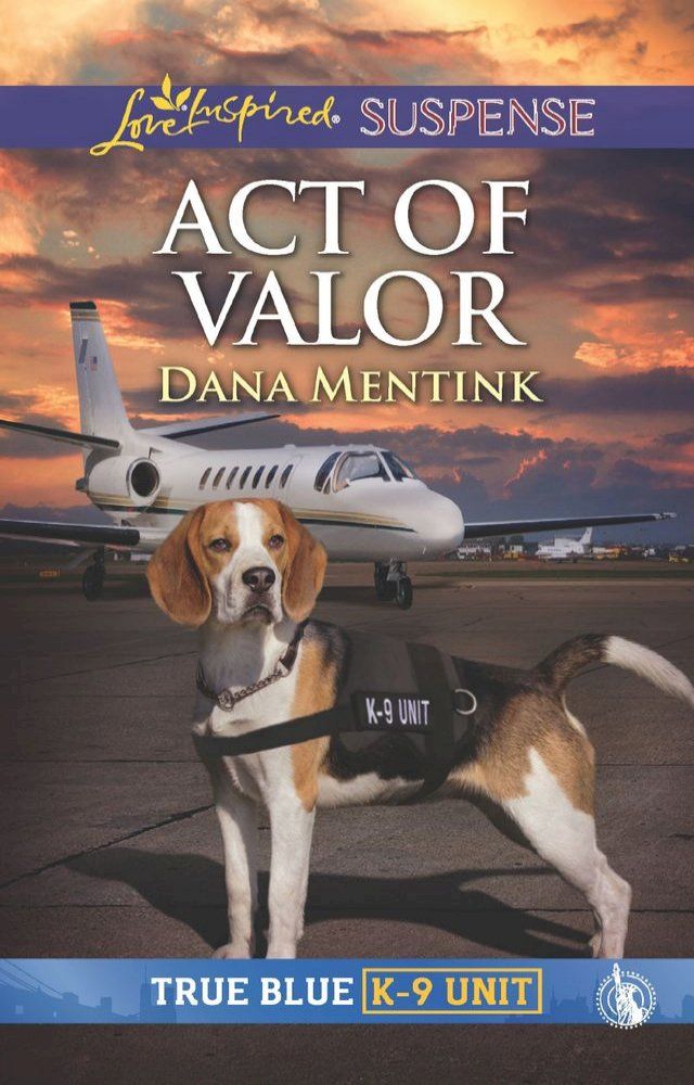  Act Of Valor (True Blue K-9 Unit, Book 4) (Mills & Boon Love Inspired Suspense)(Kobo/電子書)