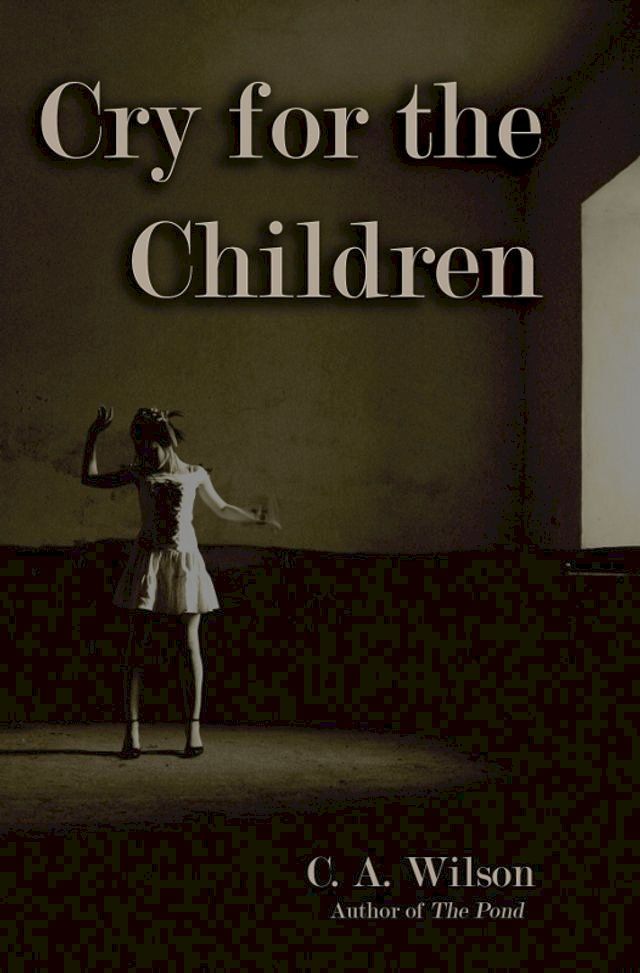  Cry for the Children(Kobo/電子書)