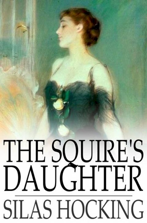 The Squire's Daughter(Kobo/電子書)