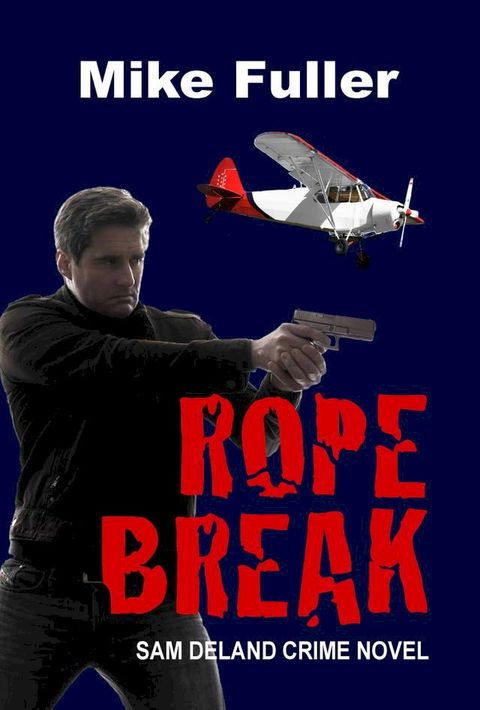 Rope Break(Kobo/電子書)