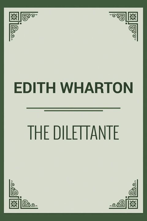 The Dilettante(Kobo/電子書)