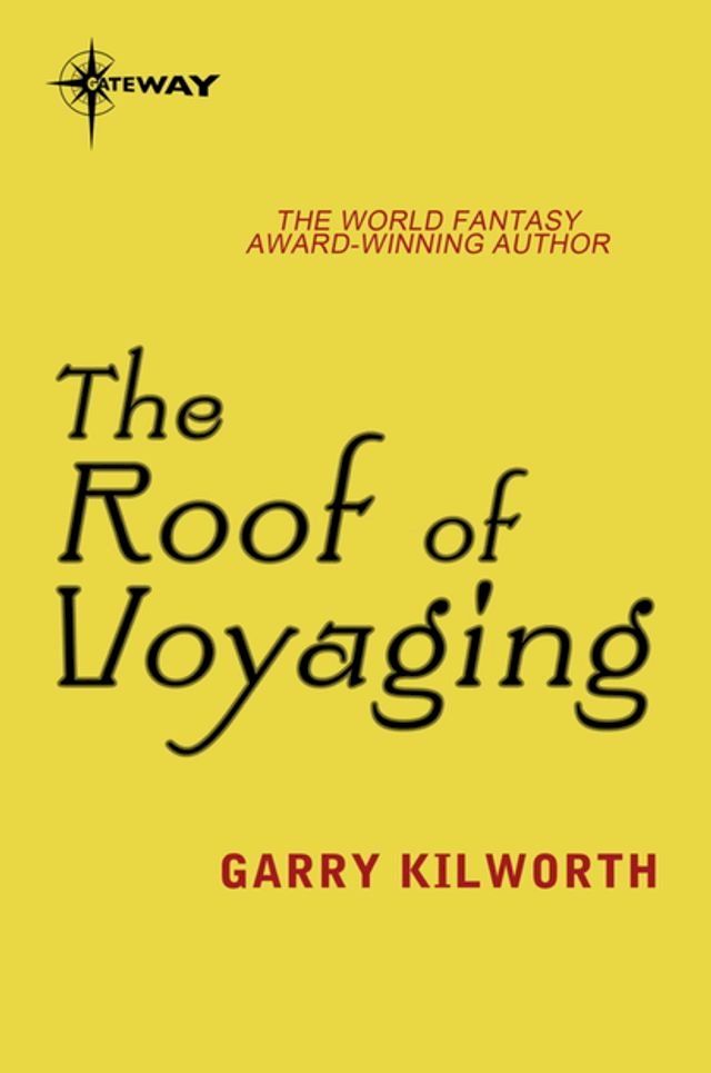  The Roof of Voyaging(Kobo/電子書)