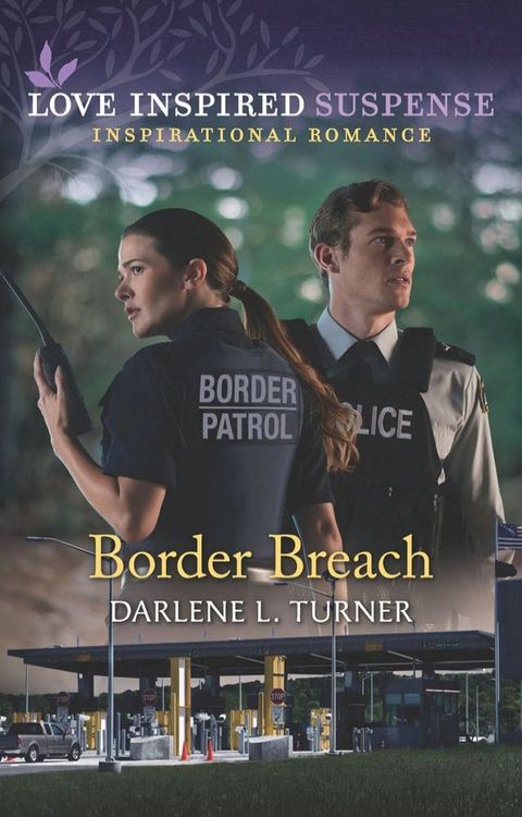 Border Breach (Mills & Boon Love Inspired Suspense)(Kobo/電子書)