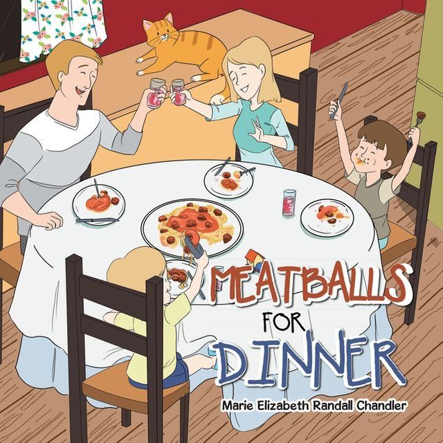  Meatballs for Dinner(Kobo/電子書)