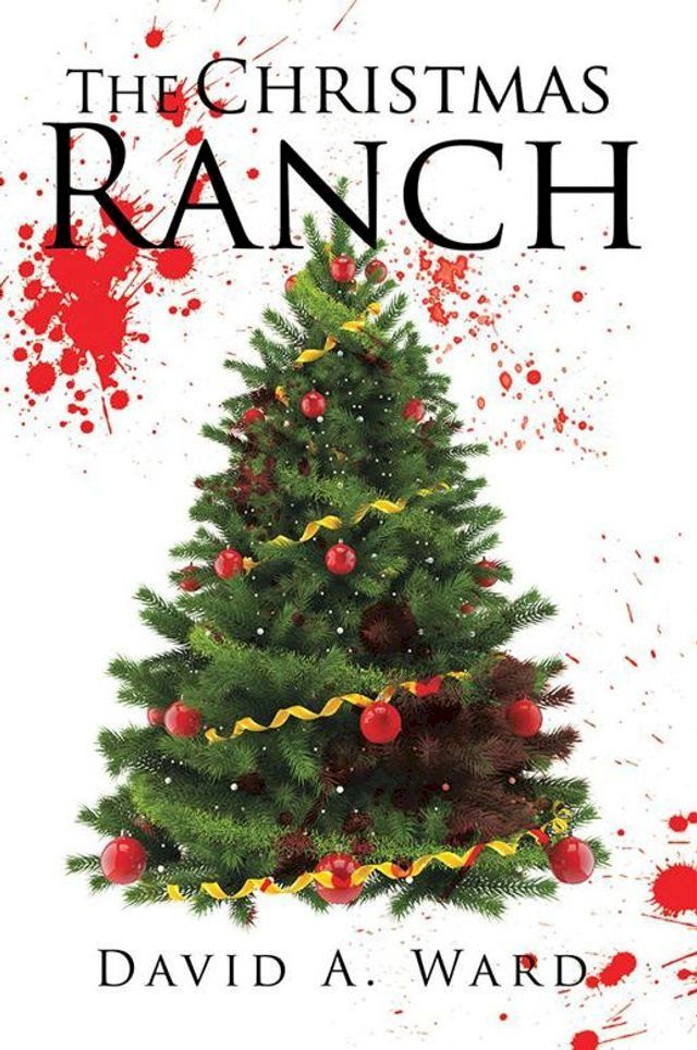  The Christmas Ranch(Kobo/電子書)