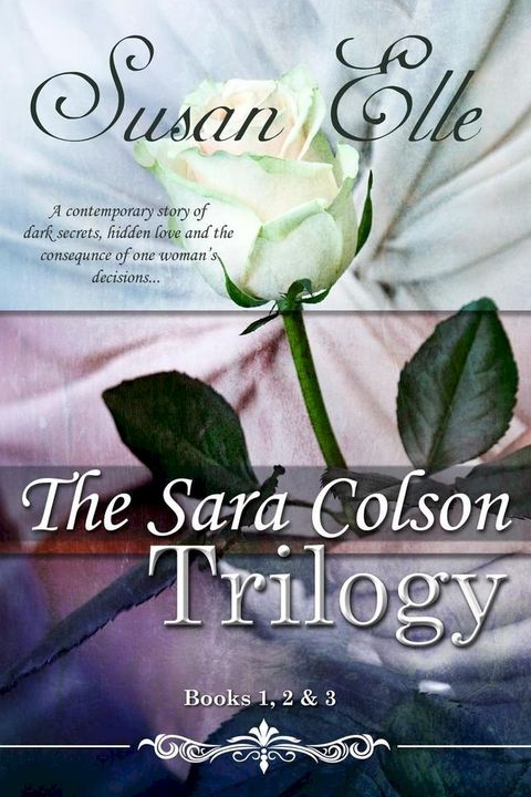 The Sara Colson Trilogy : Books 1, 2 & 3(Kobo/電子書)