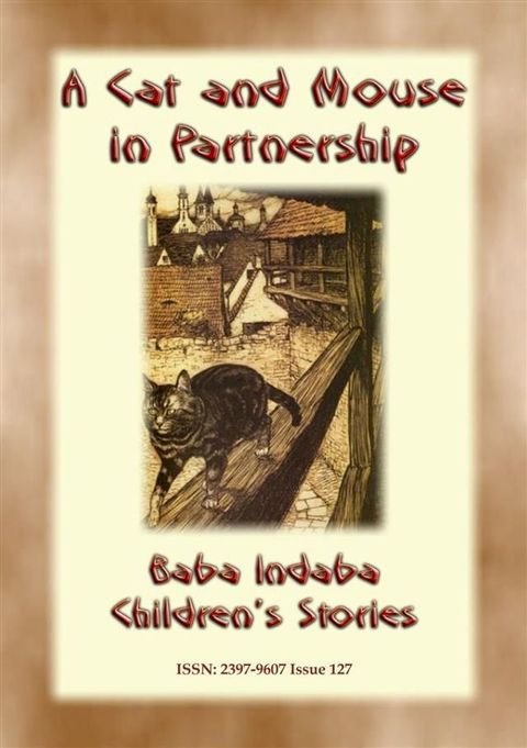 A CAT AND MOUSE IN PARTNERSHIP - A Victorian Moral Tale(Kobo/電子書)