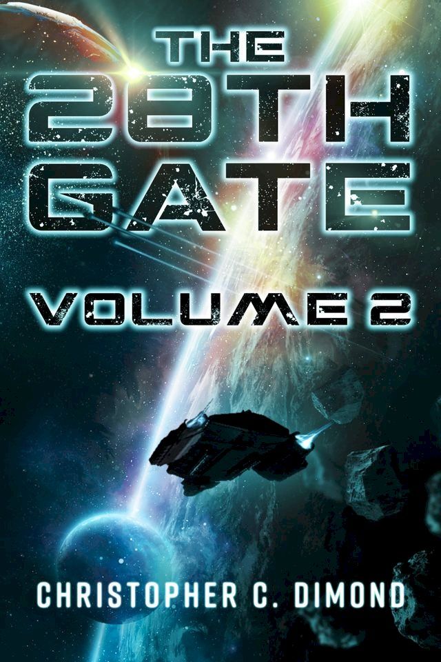  The 28th Gate Volume 2(Kobo/電子書)