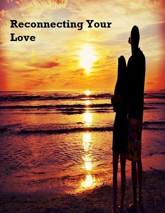  Reconnecting Your Love(Kobo/電子書)