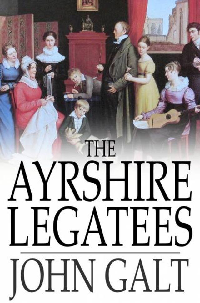  The Ayrshire Legatees(Kobo/電子書)