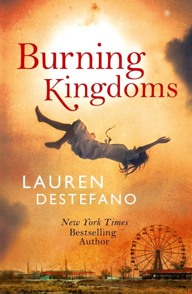  Burning Kingdoms (Internment Chronicles, Book 2)(Kobo/電子書)