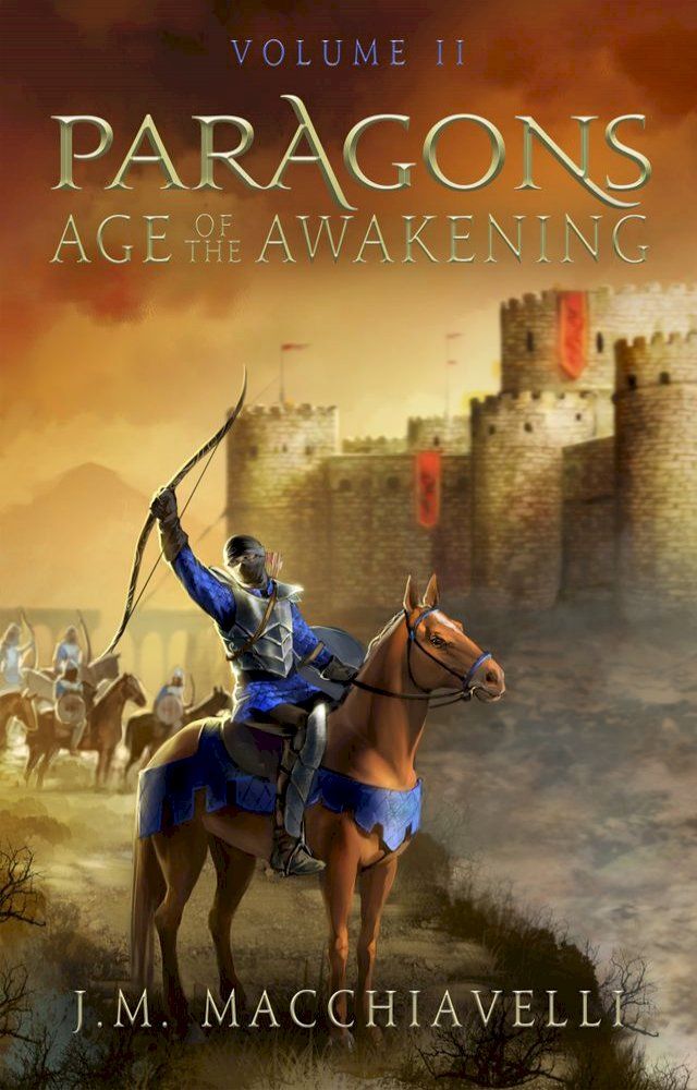  Paragons: Age of the Awakening Volume II(Kobo/電子書)