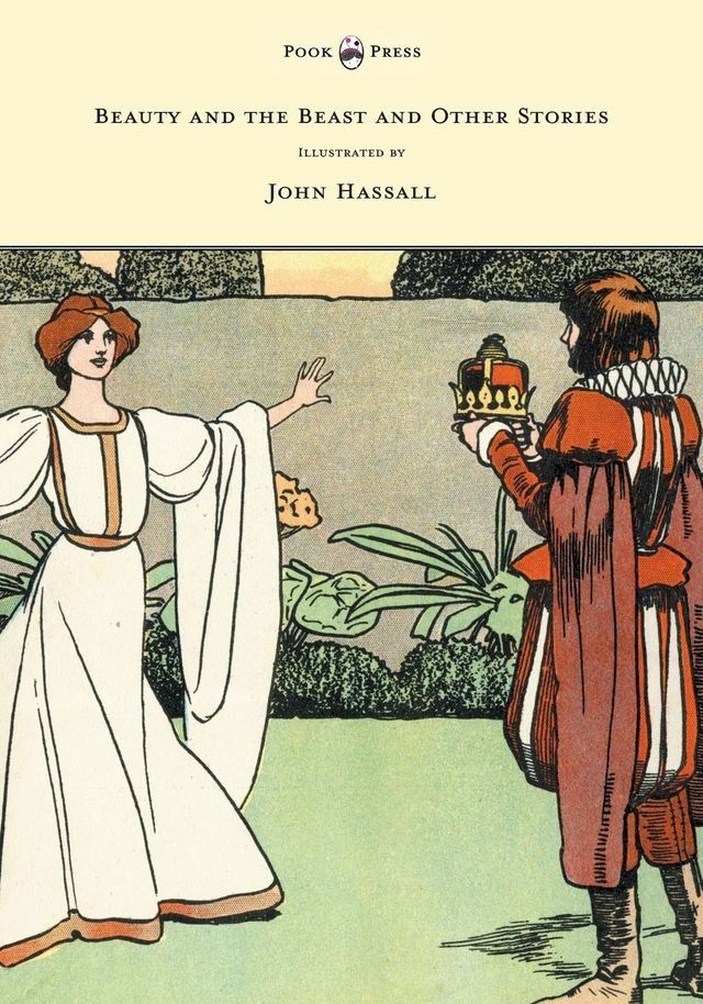  Beauty and the Beast and Other Stories - Illustrated by John Hassall(Kobo/電子書)