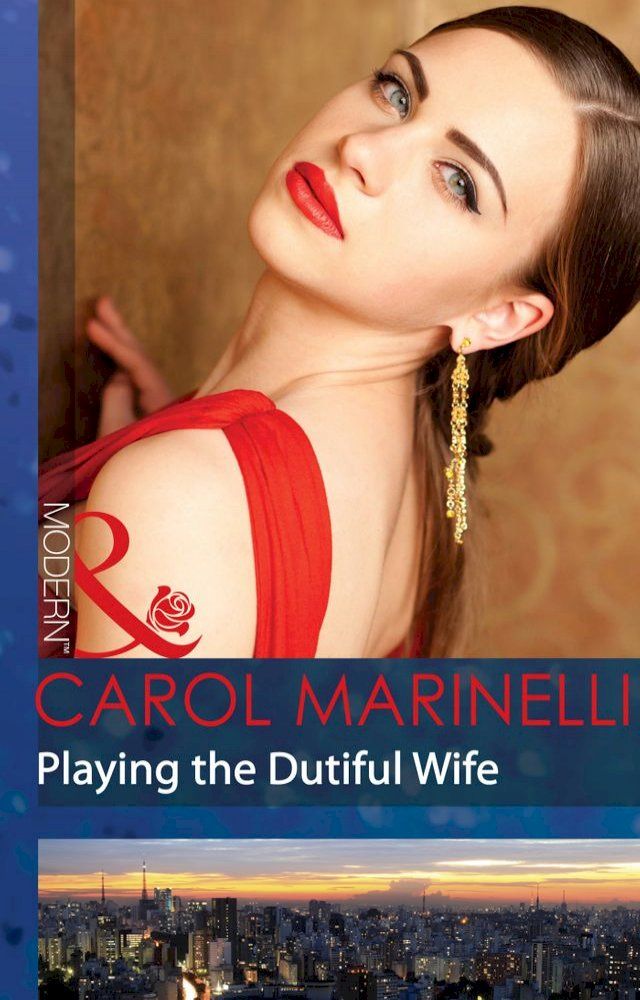  Playing The Dutiful Wife (Mills & Boon Modern)(Kobo/電子書)