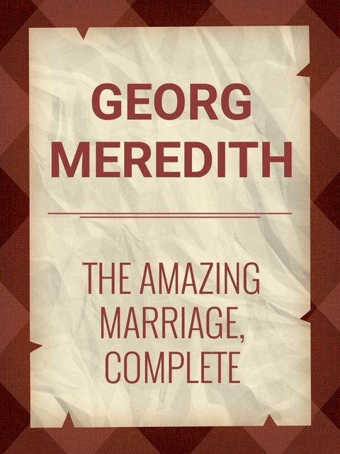 The Amazing Marriage, Complete(Kobo/電子書)