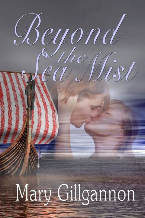 Beyond the Sea Mist(Kobo/電子書)