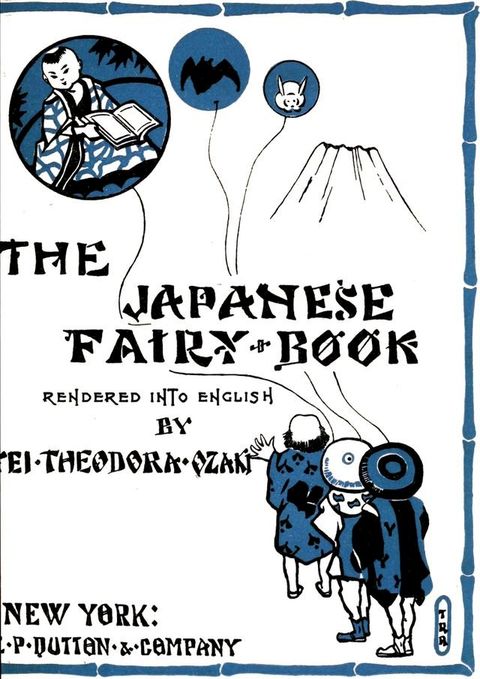 The Japanese Fairy Book(Kobo/電子書)