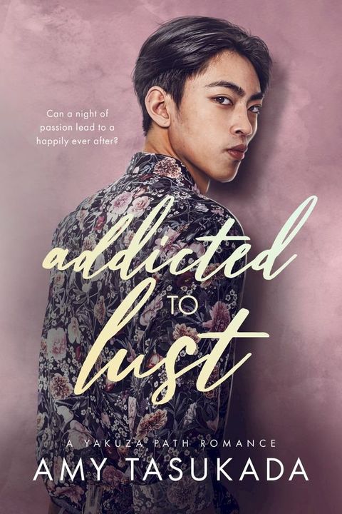 Addicted to Lust(Kobo/電子書)