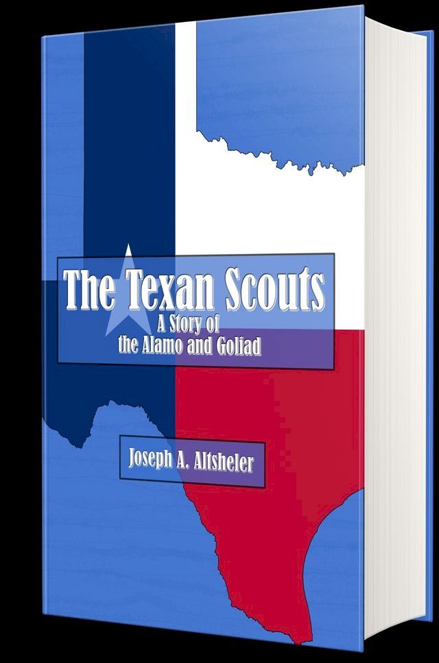  The Texan Scouts (Illustrated)(Kobo/電子書)