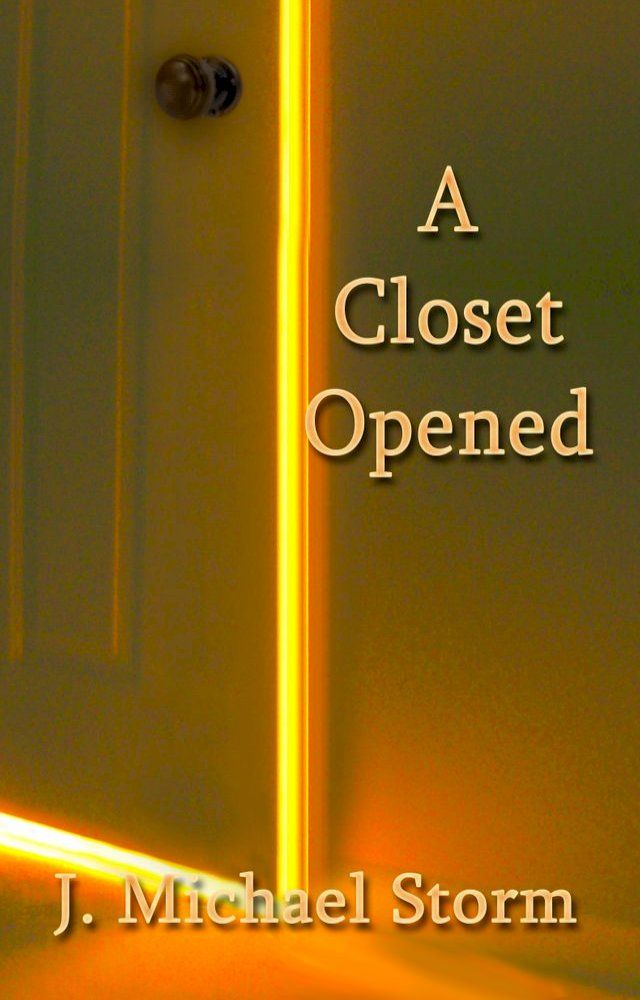  A Closet Opened(Kobo/電子書)